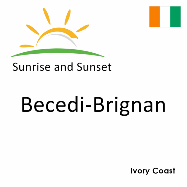 Sunrise and sunset times for Becedi-Brignan, Ivory Coast