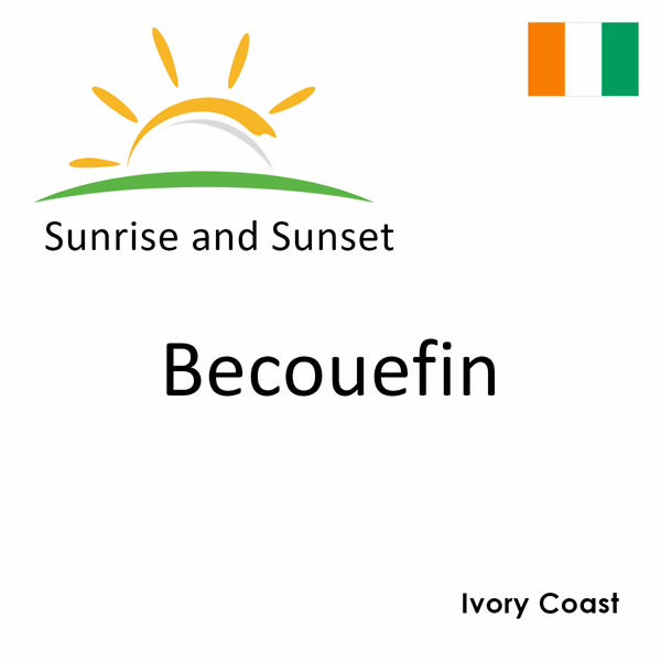 Sunrise and sunset times for Becouefin, Ivory Coast