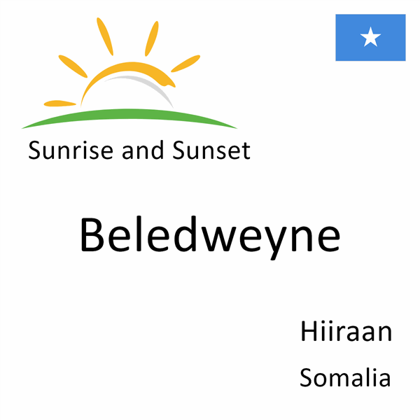 Sunrise and sunset times for Beledweyne, Hiiraan, Somalia