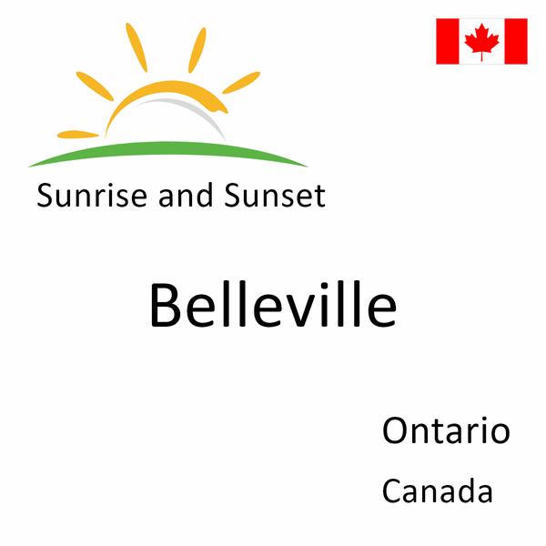 Sunrise and sunset times for Belleville, Ontario, Canada