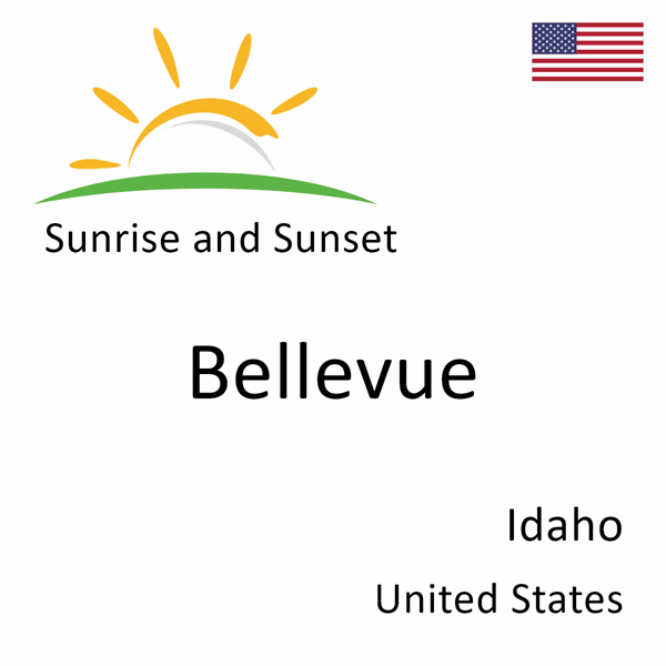 Sunrise and sunset times for Bellevue, Idaho, United States