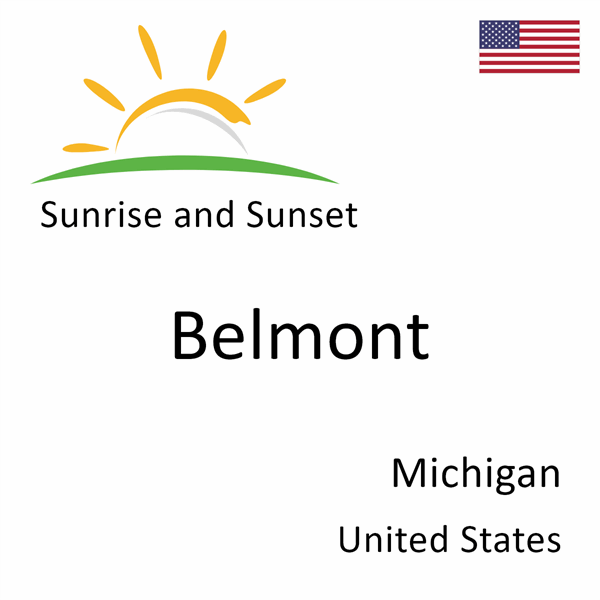 Sunrise and sunset times for Belmont, Michigan, United States