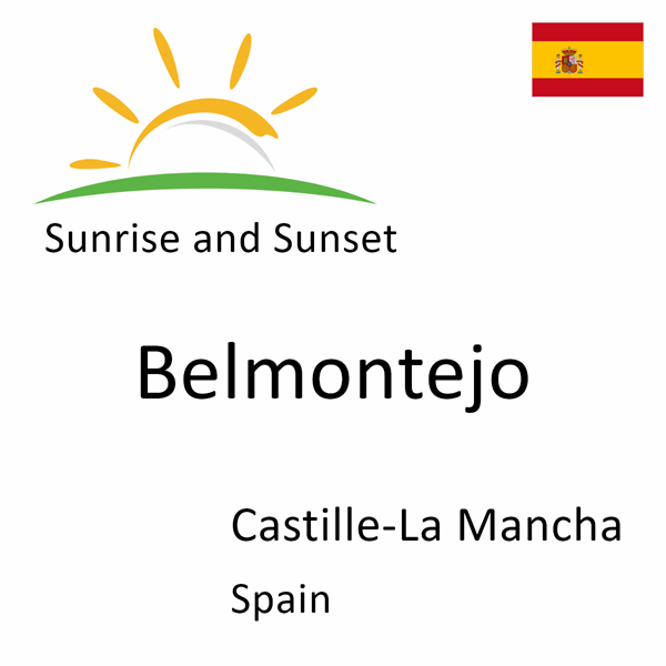 Sunrise and sunset times for Belmontejo, Castille-La Mancha, Spain