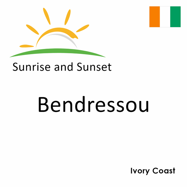 Sunrise and sunset times for Bendressou, Ivory Coast