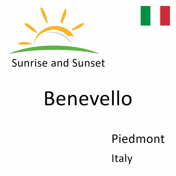 Sunrise and sunset times for Benevello, Piedmont, Italy