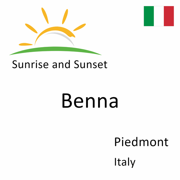 Sunrise and sunset times for Benna, Piedmont, Italy