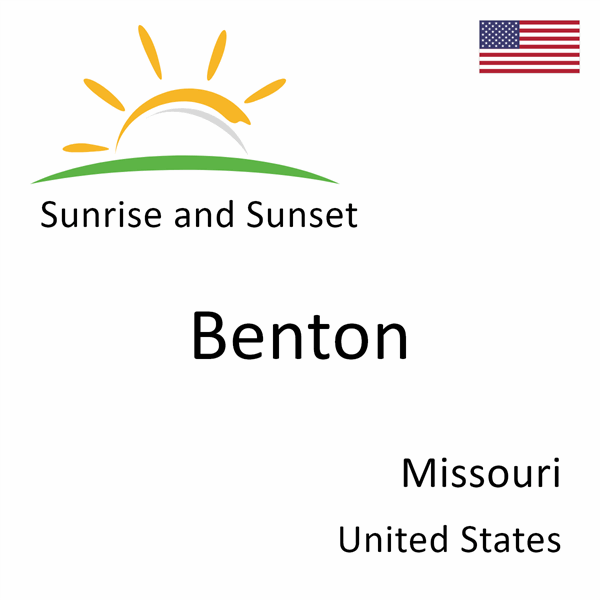 Sunrise and sunset times for Benton, Missouri, United States