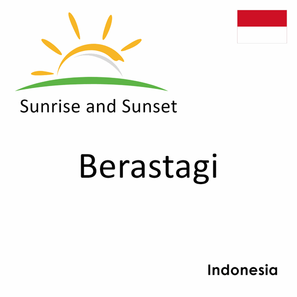 Sunrise and sunset times for Berastagi, Indonesia