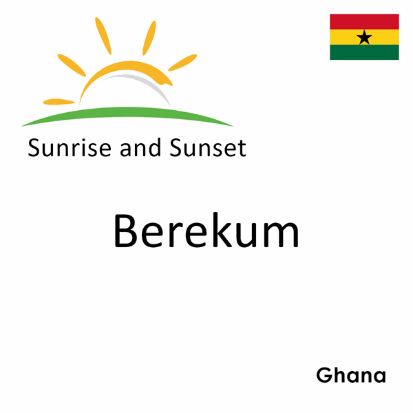 Sunrise and sunset times for Berekum, Ghana