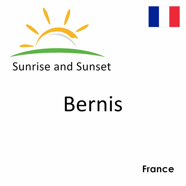 Sunrise and sunset times for Bernis, France