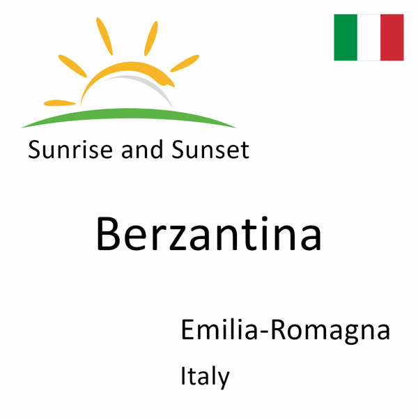 Sunrise and sunset times for Berzantina, Emilia-Romagna, Italy