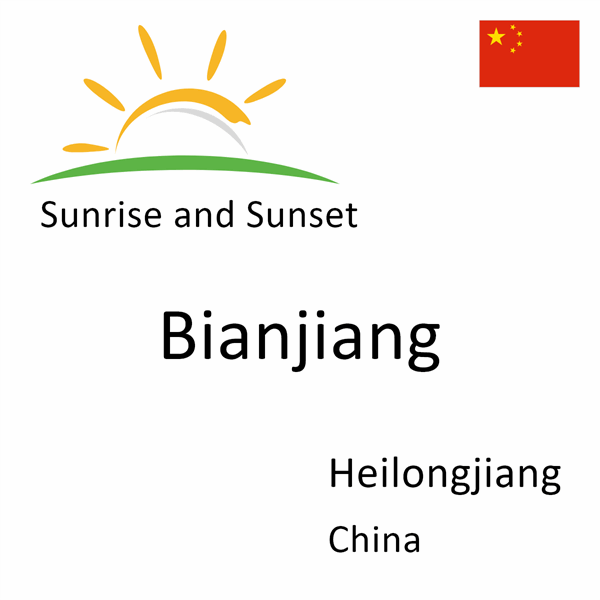 Sunrise and sunset times for Bianjiang, Heilongjiang, China