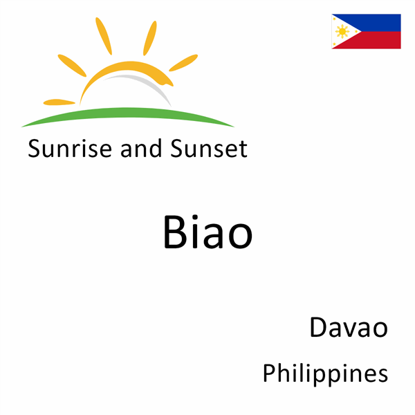 Sunrise and sunset times for Biao, Davao, Philippines