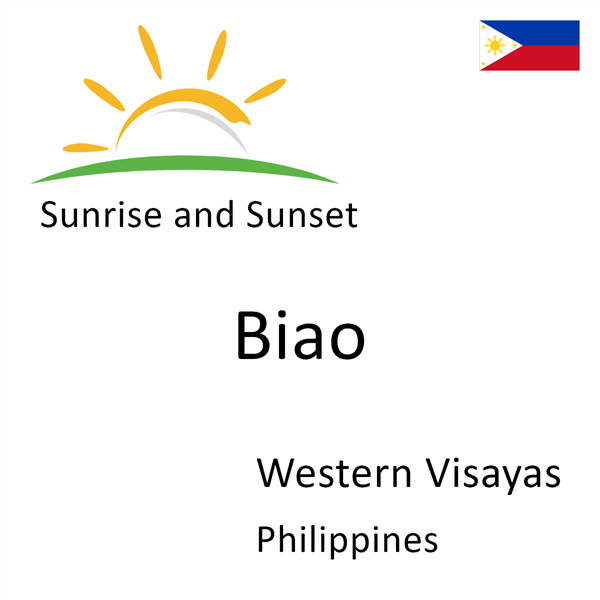 Sunrise and sunset times for Biao, Western Visayas, Philippines