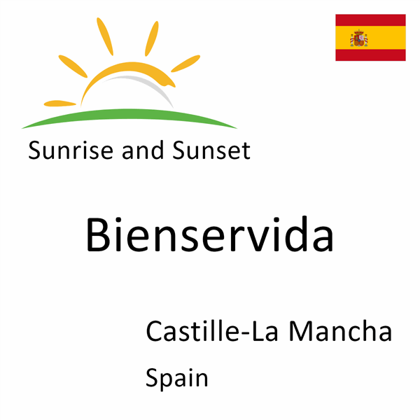 Sunrise and sunset times for Bienservida, Castille-La Mancha, Spain