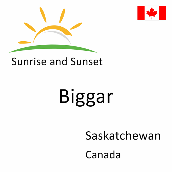 Sunrise and sunset times for Biggar, Saskatchewan, Canada