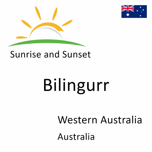 Sunrise and sunset times for Bilingurr, Western Australia, Australia