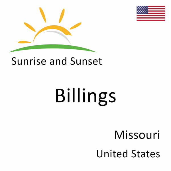 Sunrise and sunset times for Billings, Missouri, United States