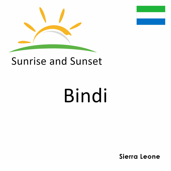 Sunrise and sunset times for Bindi, Sierra Leone