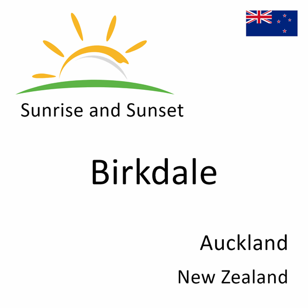 Sunrise and sunset times for Birkdale, Auckland, New Zealand