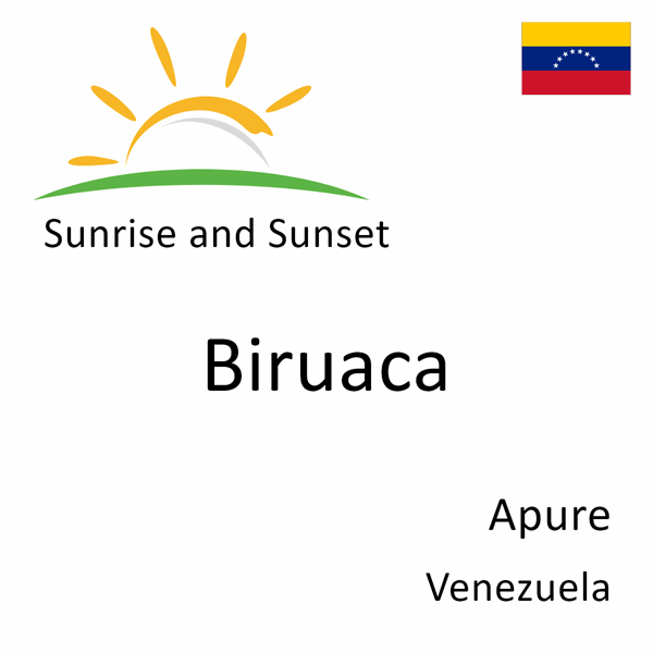 Sunrise and sunset times for Biruaca, Apure, Venezuela