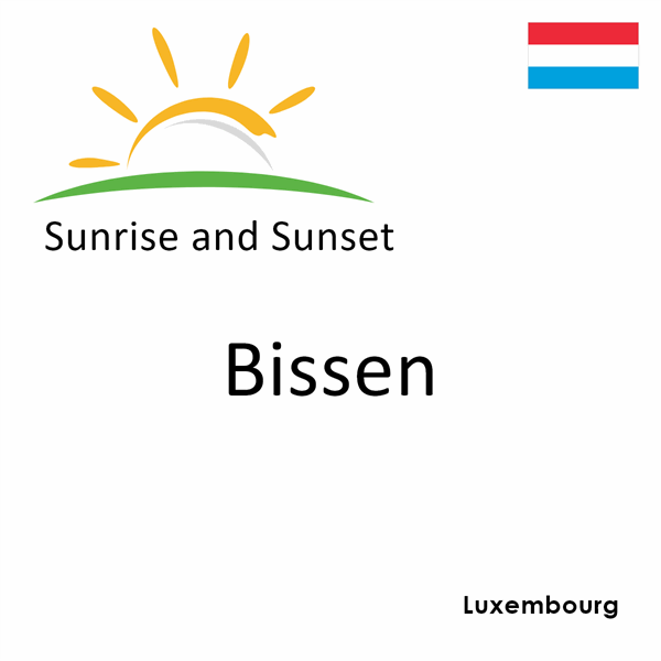 Sunrise and sunset times for Bissen, Luxembourg