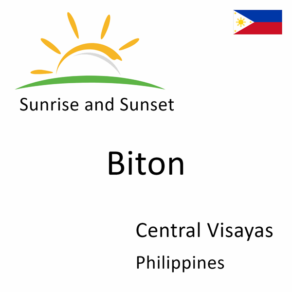 Sunrise and sunset times for Biton, Central Visayas, Philippines