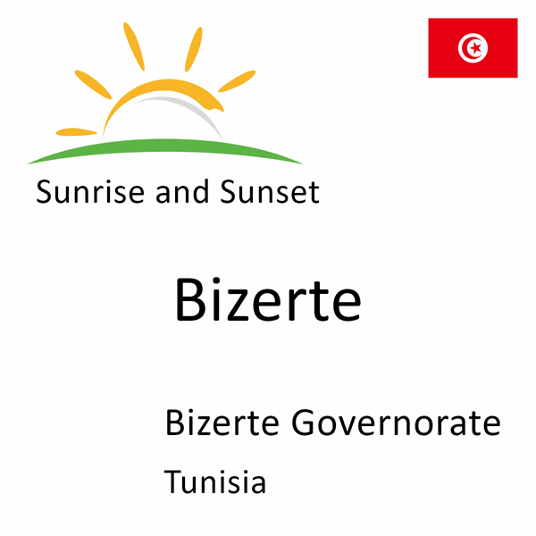 Sunrise and sunset times for Bizerte, Bizerte Governorate, Tunisia