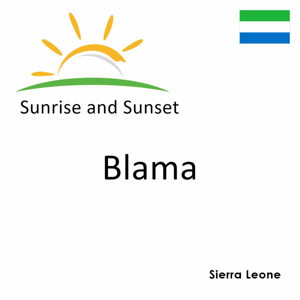 Sunrise and sunset times for Blama, Sierra Leone