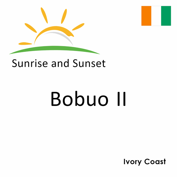 Sunrise and sunset times for Bobuo II, Ivory Coast