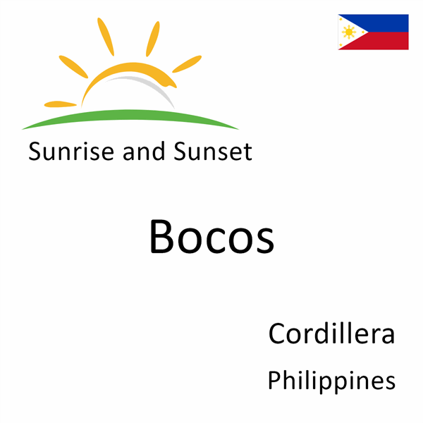 Sunrise and sunset times for Bocos, Cordillera, Philippines