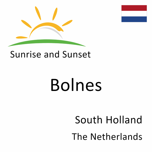 Sunrise and sunset times for Bolnes, South Holland, The Netherlands