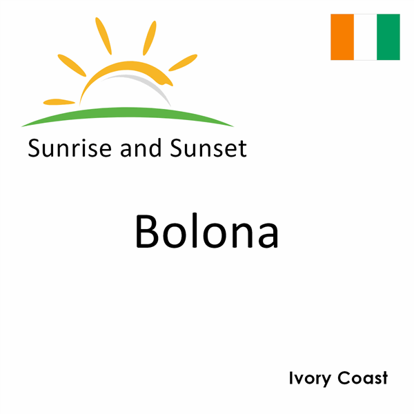 Sunrise and sunset times for Bolona, Ivory Coast