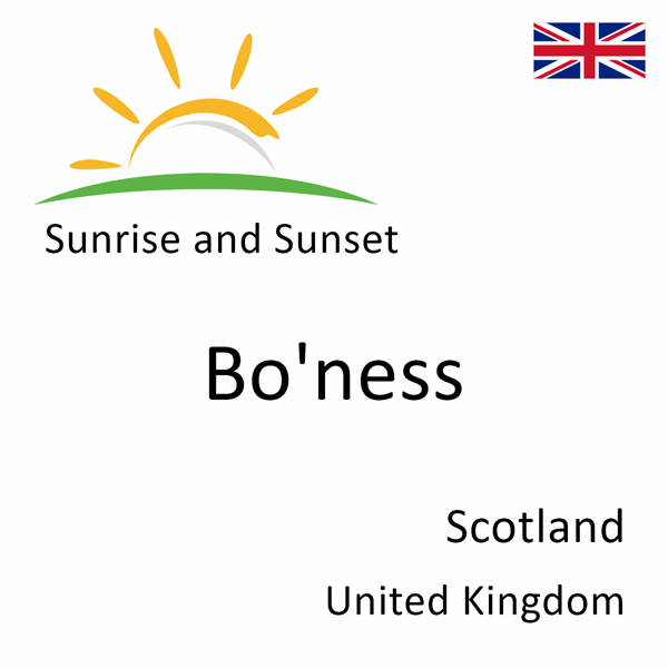 Sunrise and sunset times for Bo'ness, Scotland, United Kingdom