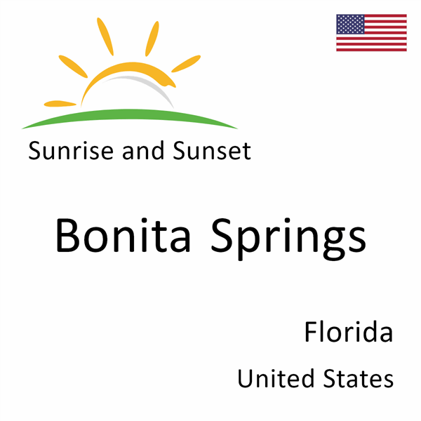 Sunrise and sunset times for Bonita Springs, Florida, United States