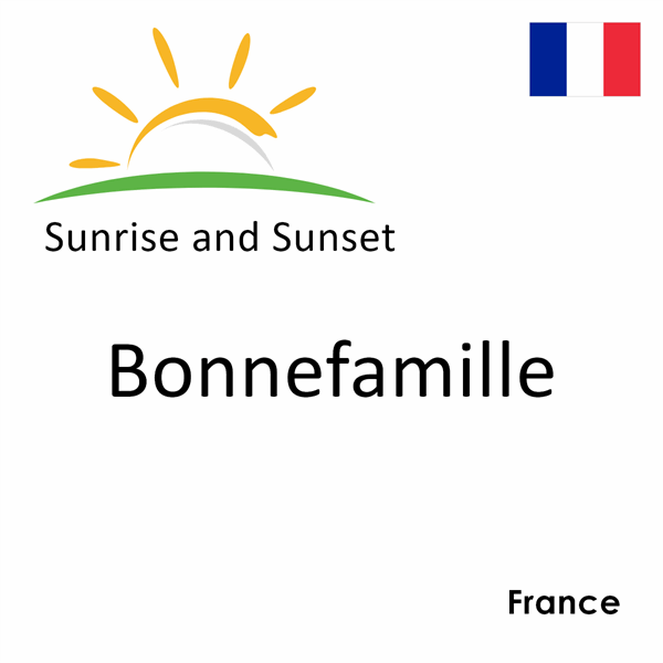 Sunrise and sunset times for Bonnefamille, France