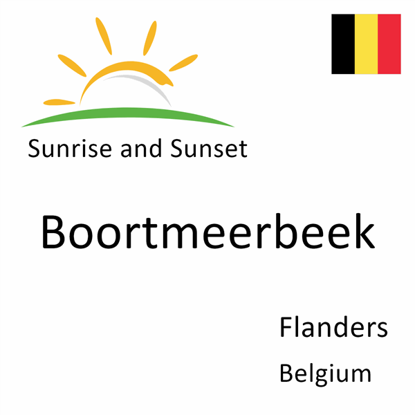 Sunrise and sunset times for Boortmeerbeek, Flanders, Belgium