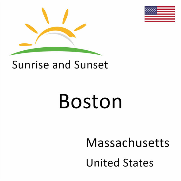 Sunrise and sunset times for Boston, Massachusetts, United States