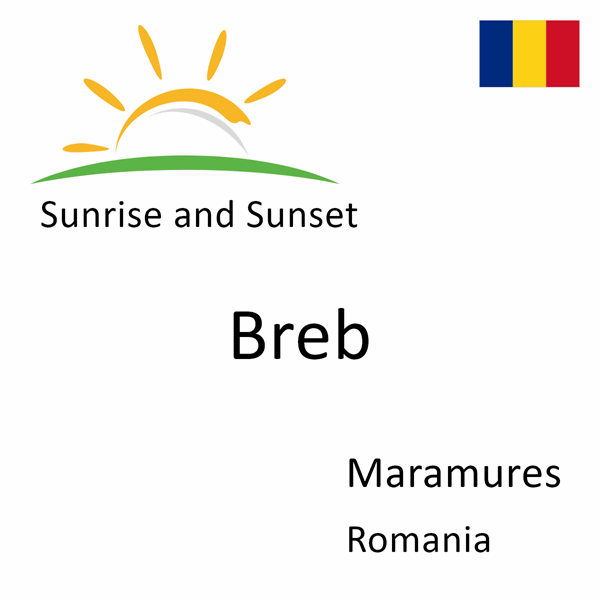 Sunrise and sunset times for Breb, Maramures, Romania