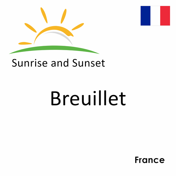 Sunrise and sunset times for Breuillet, France