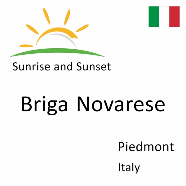 Sunrise and sunset times for Briga Novarese, Piedmont, Italy