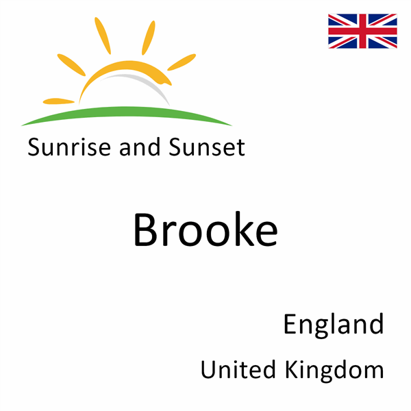 Sunrise and sunset times for Brooke, England, United Kingdom