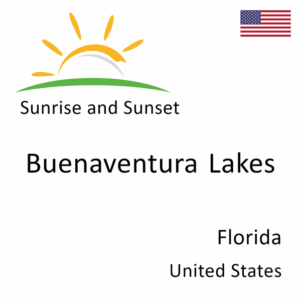 Sunrise and sunset times for Buenaventura Lakes, Florida, United States