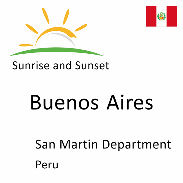 Sunrise and sunset times for Buenos Aires, San Martin Department, Peru