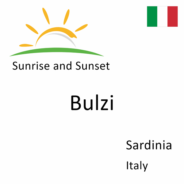 Sunrise and sunset times for Bulzi, Sardinia, Italy