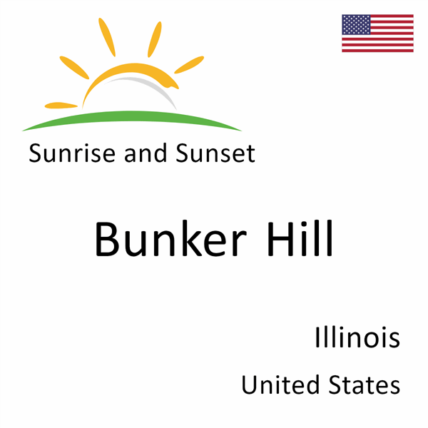 Sunrise and sunset times for Bunker Hill, Illinois, United States