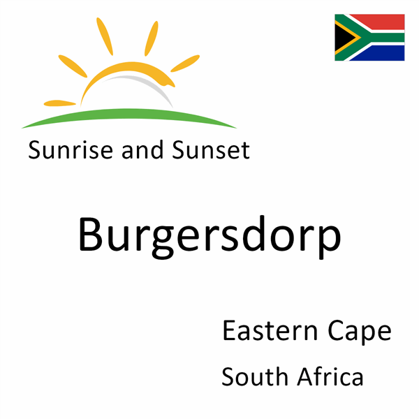 Sunrise and sunset times for Burgersdorp, Eastern Cape, South Africa