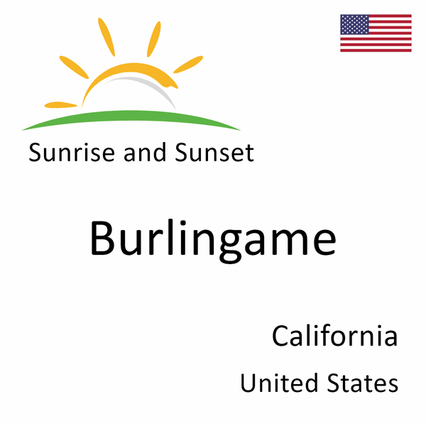 Sunrise and sunset times for Burlingame, California, United States