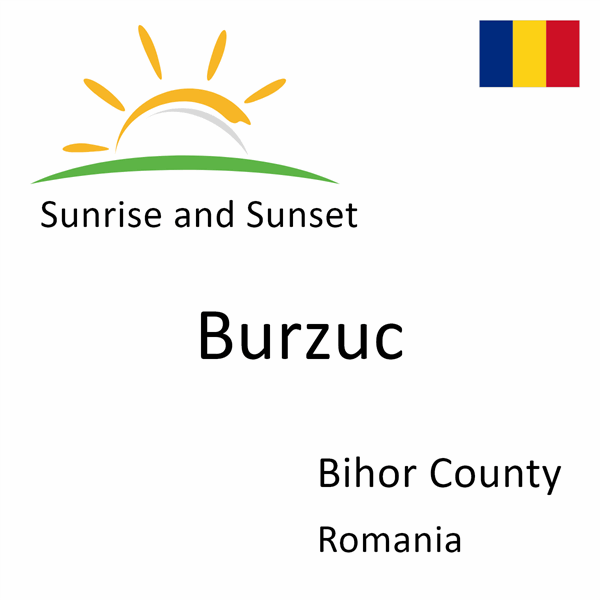 Sunrise and sunset times for Burzuc, Bihor County, Romania