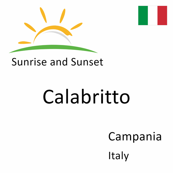 Sunrise and sunset times for Calabritto, Campania, Italy